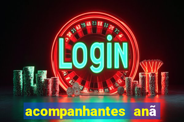 acompanhantes anã sao paulo
