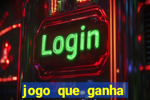 jogo que ganha dinheiro na internet