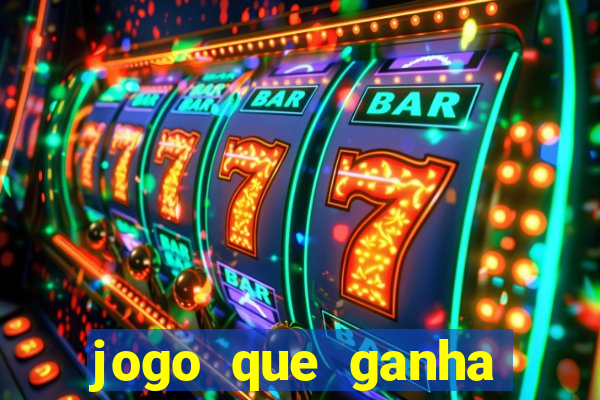 jogo que ganha dinheiro na internet
