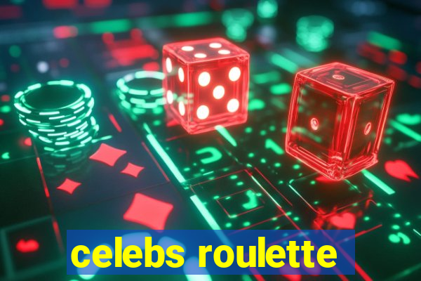 celebs roulette