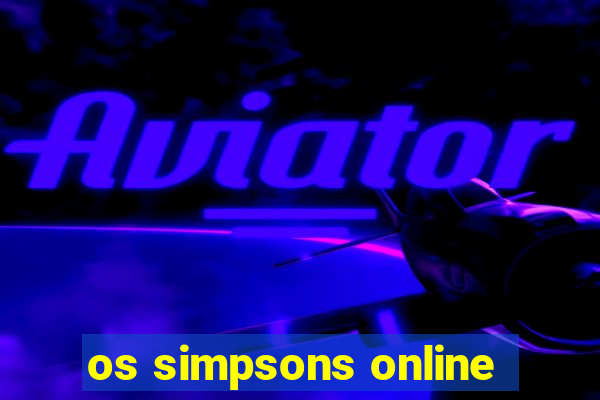 os simpsons online