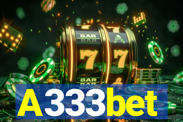 A333bet