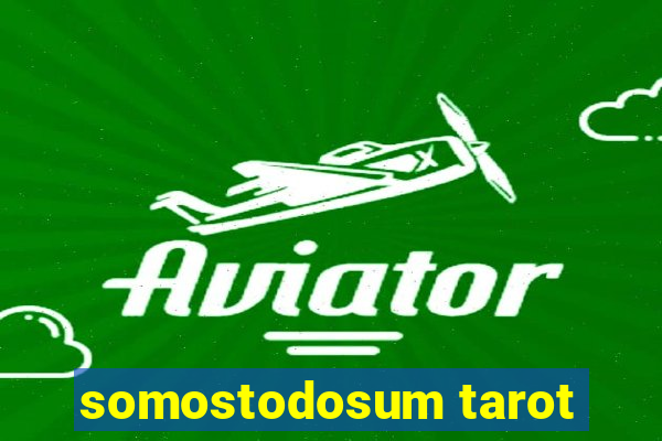 somostodosum tarot