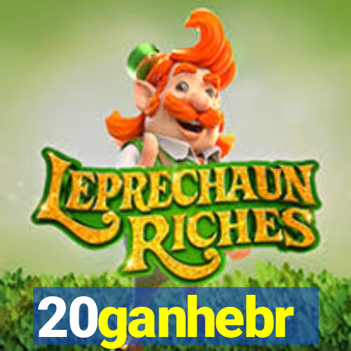 20ganhebr