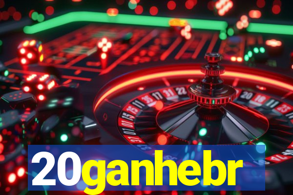 20ganhebr