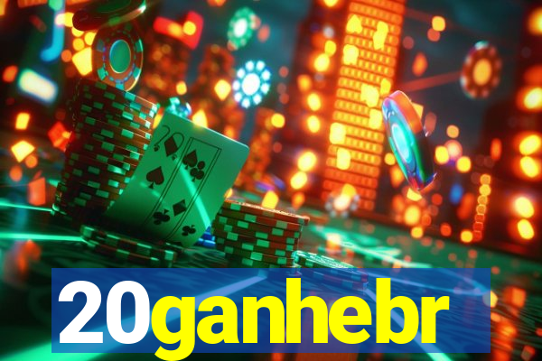 20ganhebr