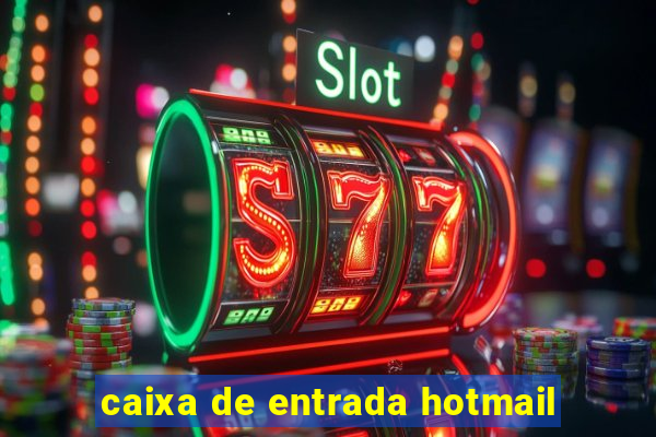 caixa de entrada hotmail