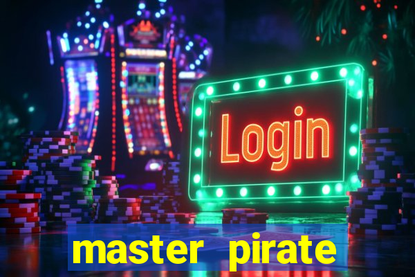 master pirate script pastebin