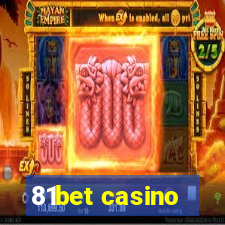 81bet casino