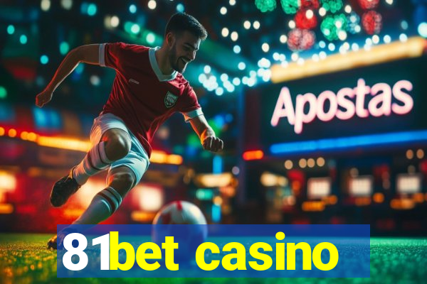 81bet casino