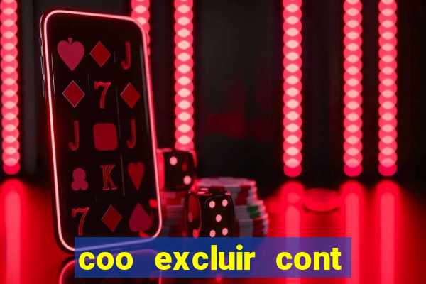 coo excluir cont f12 bet