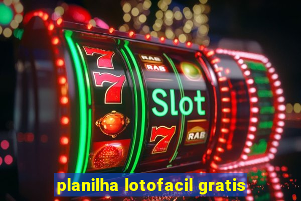 planilha lotofacil gratis