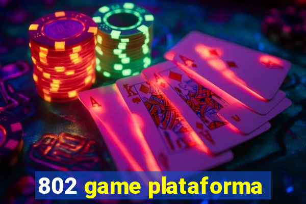 802 game plataforma