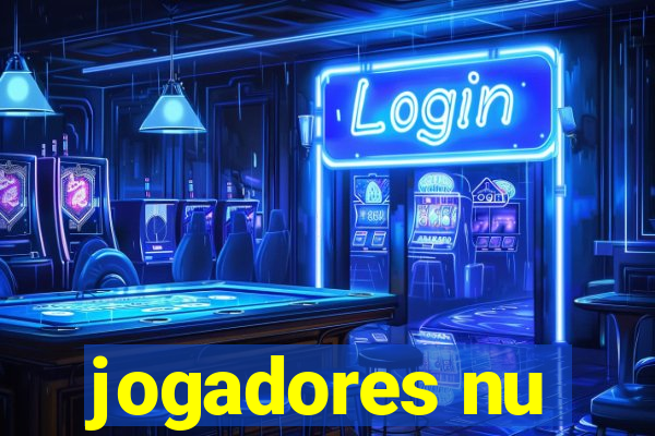 jogadores nu