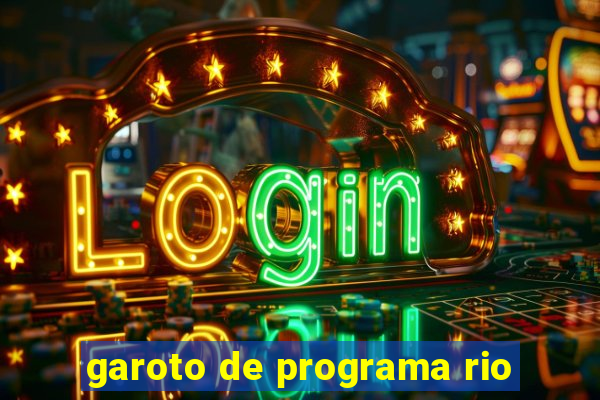 garoto de programa rio