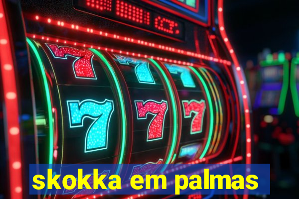 skokka em palmas