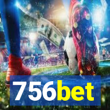 756bet