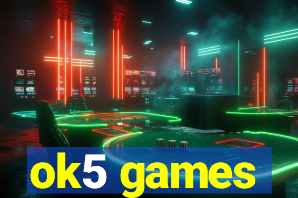 ok5 games