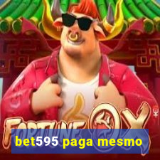bet595 paga mesmo
