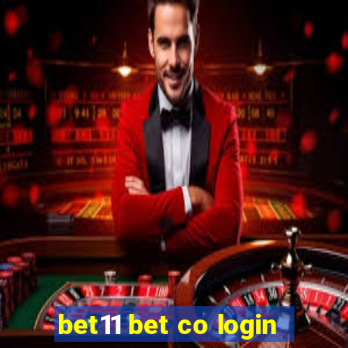 bet11 bet co login
