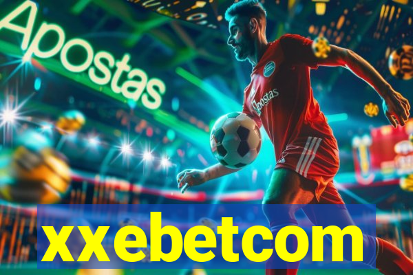 xxebetcom