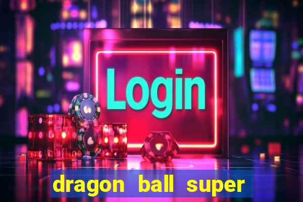 dragon ball super super hero redecanais
