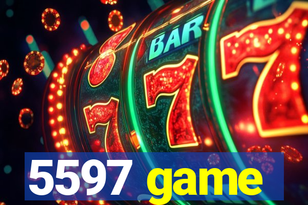 5597 game