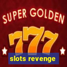 slots revenge
