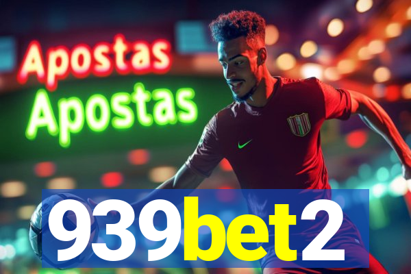 939bet2