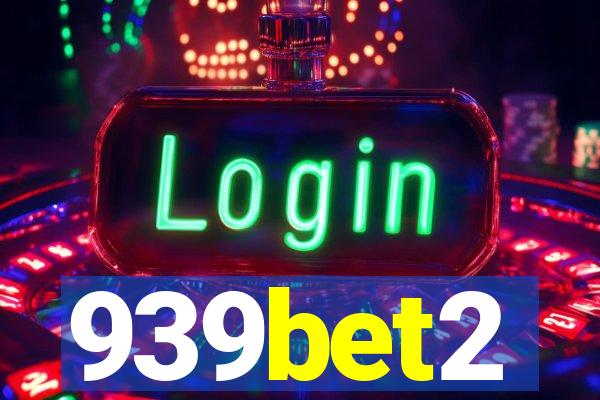 939bet2