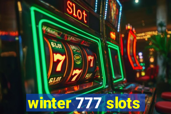 winter 777 slots