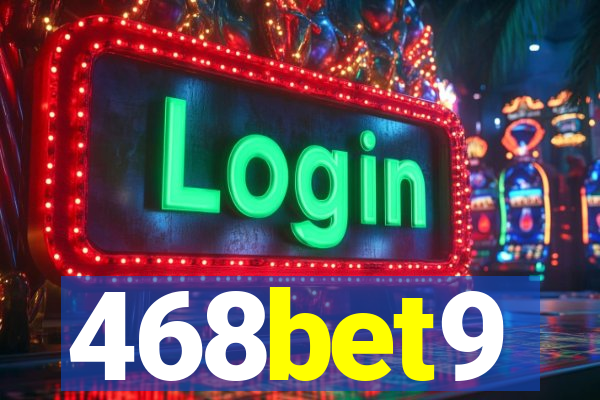 468bet9