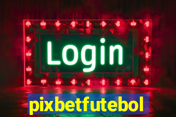 pixbetfutebol