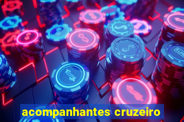 acompanhantes cruzeiro