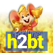 h2bt