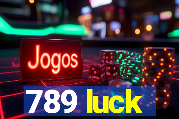 789 luck