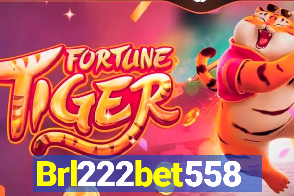 Brl222bet558