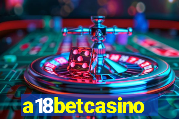 a18betcasino