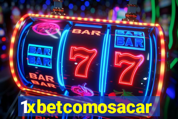 1xbetcomosacar