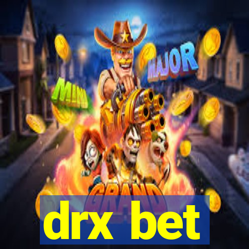drx bet