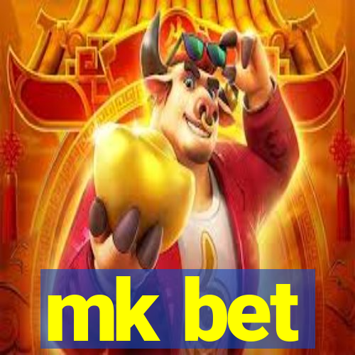 mk bet
