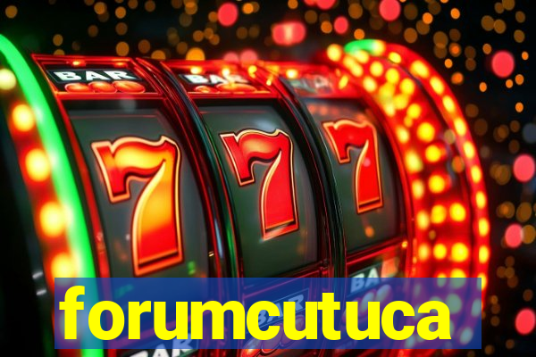 forumcutuca