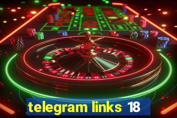 telegram links 18