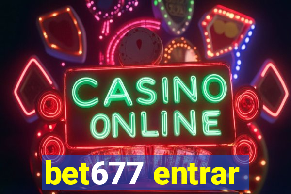 bet677 entrar