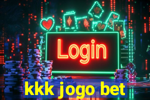 kkk jogo bet