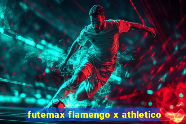 futemax flamengo x athletico