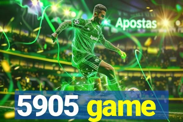 5905 game
