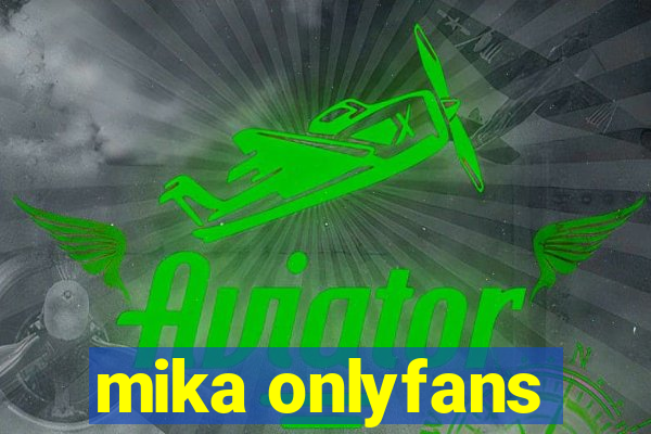 mika onlyfans