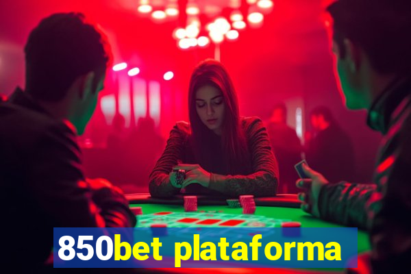 850bet plataforma