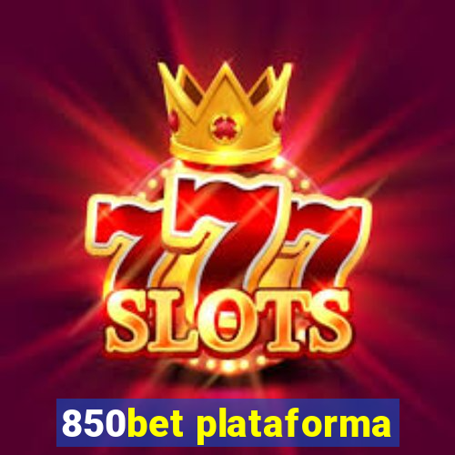 850bet plataforma